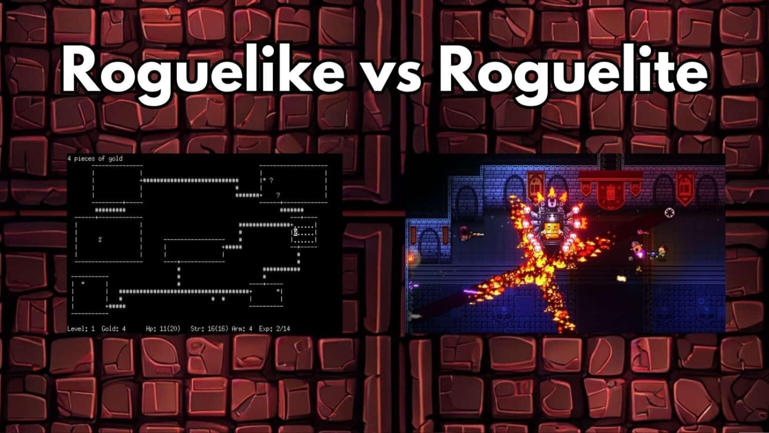 roguelike vs roguelite