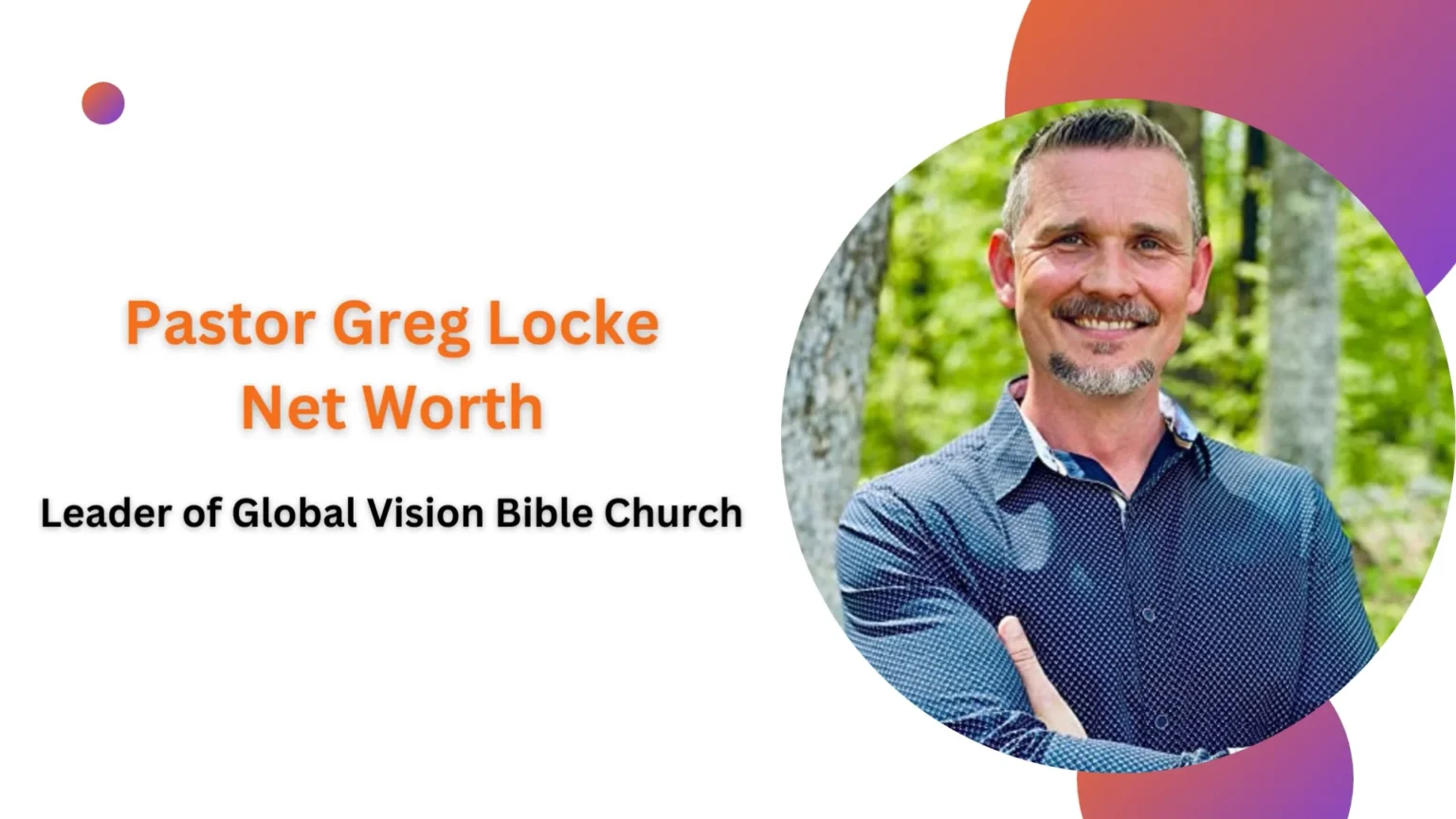 greg locke net worth